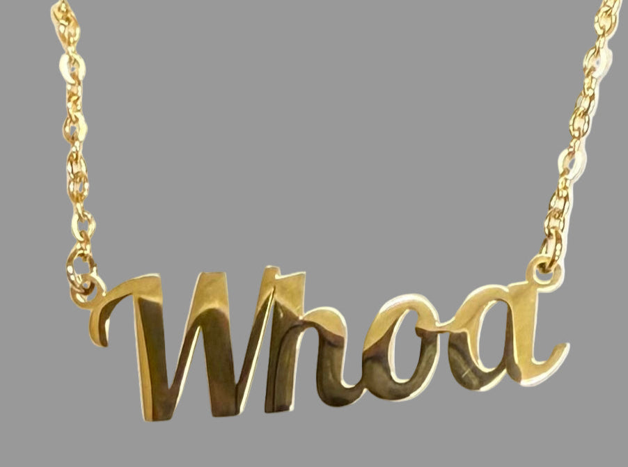Whoa necklace